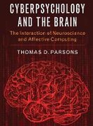 Cyberpsychology and the Brain