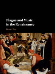 Plague and Music in the Renaissance