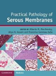 Practical Pathology of Serous Membranes