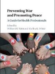 Preventing War and Promoting Peace