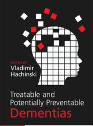 Treatable and Potentially Preventable Dementias