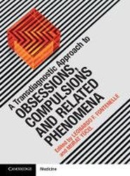 A Transdiagnostic Approach to Obsessions, Compulsions and Related Phenomena