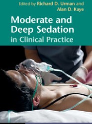 Moderate and Deep Sedation in Clinical Practice