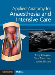 Applied Anatomy for Anaesthesia and Intensive Care