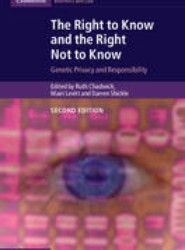 The Right to Know and the Right Not to Know