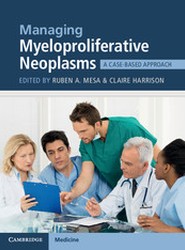 Managing Myeloproliferative Neoplasms