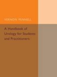 A Handbook of Urology for Students and Practitioners