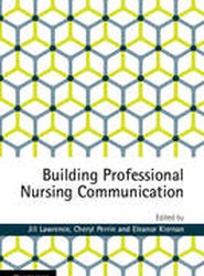 Building Professional Nursing Communication