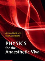 Physics for the Anaesthetic Viva