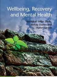 Wellbeing, Recovery and Mental Health