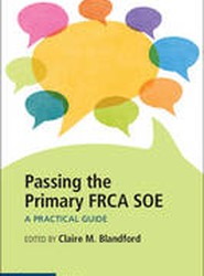 Passing the Primary FRCA SOE