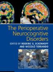 The Perioperative Neurocognitive Disorders