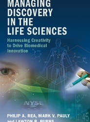 Managing Discovery in the Life Sciences