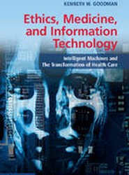 Ethics, Medicine, and Information Technology