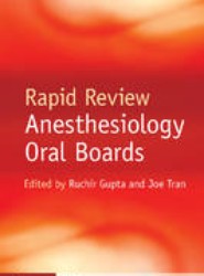 Rapid Review Anesthesiology Oral Boards