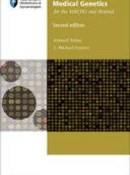 Medical Genetics for the MRCOG and Beyond