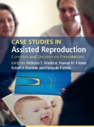 Case Studies in Assisted Reproduction
