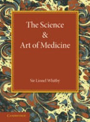 The Science and Art of Medicine