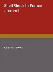 Shell Shock in France, 1914-1918