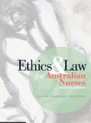 Ethics and Law for Australian Nurses