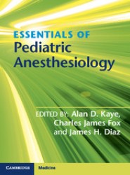 Essentials of Pediatric Anesthesiology