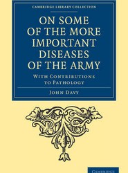 On Some of the More Important Diseases of the Army