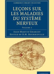 Lecons sur les maladies du systeme nerveux