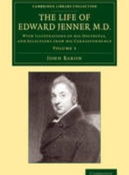 The Life of Edward Jenner M.D.