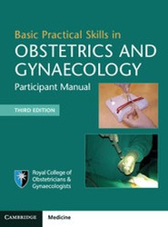 Basic Practical Skills in Obstetrics and Gynaecology
