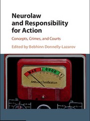 Neurolaw and Responsibility for Action