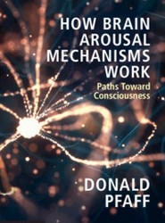 How Brain Arousal Mechanisms Work