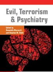 Evil, Terrorism and Psychiatry