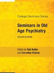 Seminars in Old Age Psychiatry