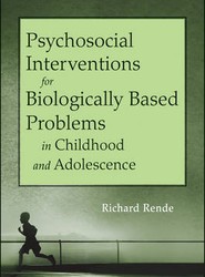Psychosocial Interventions for Genetically Influenced Problems in Childhood and Adolescence