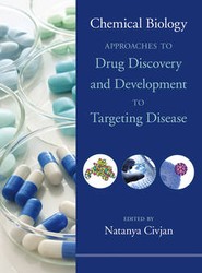 Chemical Biology - Approaches to Drug Discovery and Development to Targeting Disease
