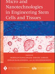 Micro and Nanotechnologies in Engineering Stem Cells and Tissues