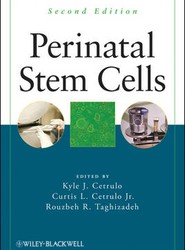 Perinatal Stem Cells, Second Edition