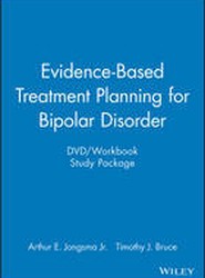 Evidence-Based Treatment Planning for Bipolar Disorder DVD/Workbook Study Package
