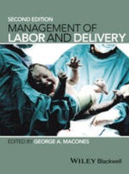 Management of Labor and Delivery 2e