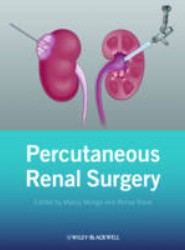 Percutaneous Renal Surgery