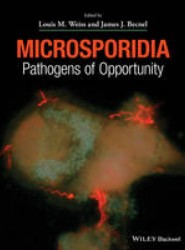 Microsporidia - Pathogens of Opportunity
