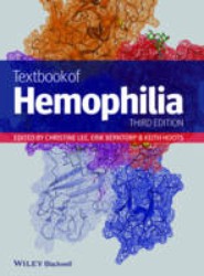 Textbook of Hemophilia 3e