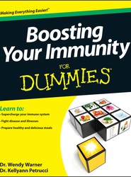 Boosting Your Immunity For Dummies