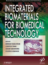 Integrated Biomaterials for Biomedical Technology