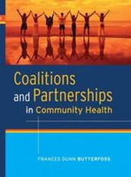 Coalitions and Partnerships in Community Health