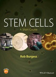 Stem Cells - A Short Course