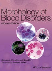 Morphology of Blood Disorders 2e