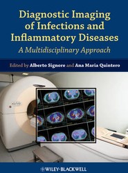 Diagnostic Imaging of Infections and Inflammatory Diseases - A Multidisciplinary Approach