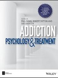Addiction - Psychology and Treatment