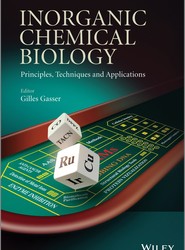 Inorganic Chemical Biology - Principles, Techniques and Applications